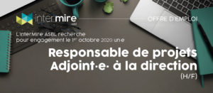 Read more about the article L’InterMire recrute un/une responsable de projets adjoint.e. à la direction
